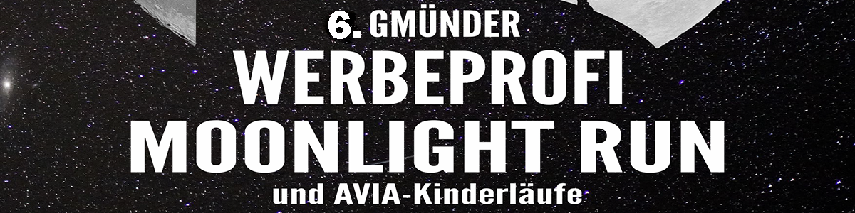 Der Gmünder Werbeprofi Moonlight Run 2026